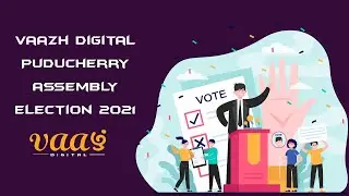 Puducherry assembly election 2024 | Election Campaign in Puducherry | Pondicherry | Vaazh Digital