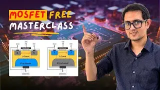MOSFET MASTER CLASS | Working, Characteristics & Applications | DEVICE PHYSICS | Threshold Voltage