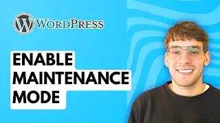 How to Enable Maintenance Mode in WordPress [2026 Full Guide]