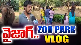 Vizag ZOO Park Vlog | Elephant Circus | Visakhapatnam | వైజాగ్ జూ పార్క్