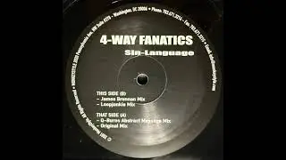 4 Way Fanatics - B2 Sin Language (Loopjunkie Mix) (Monkeystyle &ndash; MS 4W12001)