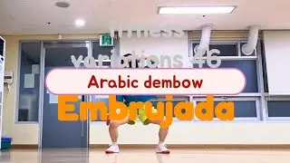 Embrujada | fitness variations 46 | Arabic dembow | Gabi Segura