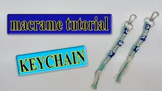 macrame tutorial: key chain | (2021 design)