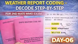 Weather Report Coding &mdash; Decode Marine Weather Messages Step-by-Step for 2nd matte mmd exam