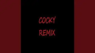 Cocky [Instrumental] (Remix)