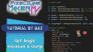 Scripting - Get Angle (Knockback & Charge) - Pixel Game Maker MV
