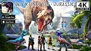 De : Extinction : Jurrasic || Android - iOS 4K 60fps Gameplay
