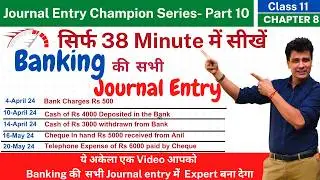 Banking Related all Journal Entries in One Video | Rules of debit and Credit | Accounting | Part 10