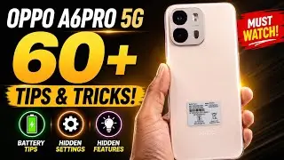 OPPO A6 Pro 5G Tips & Tricks 🔥 Hidden Features You Must Know | OPPO A6 Pro 5G