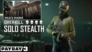 Payday 3: Gold & Sharke Bank | Overkill, Solo Stealth
