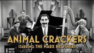 Animal Crackers (1930) Full Movie | The Marx Brothers Classic Comedy