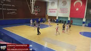 ÇANKAYA ÜNİVERSİTESİ - TED ANKARA KOLEJLİLER U18 PLAYOFF MAÇI