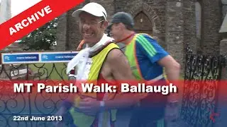 IoM TV archive: MT Parish Walk: Ballaugh: 22.6.2013