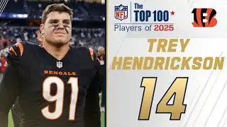 #14 Trey Hendrickson (DE, Bengals) NFL Top 100 Players of 2025