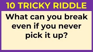 CAN YOU SOLVE THESE 10 TRICKY RIDDLES? | ONLY A GENIUS CAN PASS THIS TEST