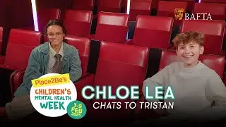 Chloe Lea reflects on favourite hobbies and being kinder to yourself | Young BAFTA X Place2Be