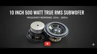 10 INCH 500WATT LOW SUBWOOFER😯 || DEEP BASS 20Hz - 200Hz FREQUENCY RESPONSE 😍
