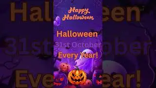 What Date Is Halloween Every Year? 🎃📅 Find Out Here! #shorts #halloween #october #october31st #31st
