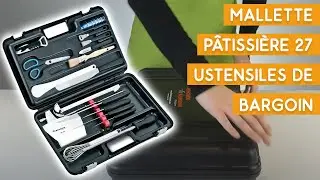 Pr&eacute;sentation de la mallette p&acirc;tissi&egrave;re 27 ustensiles de Bargoin | Couteauxduchef