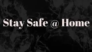 Stay Safe @ Home. Laughter Vault.