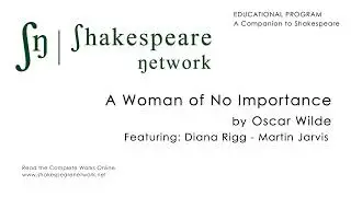 A Woman of No Importance - Diana Rigg - Martin Jarvis -  Annette Crosbie - SN Archives - 1991 - 4K