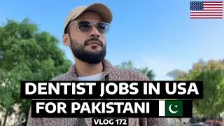 🇺🇸 🇵🇰  Jobs in USA - Understanding Dental Insurance & Life in USA after BDS Dental School - 172