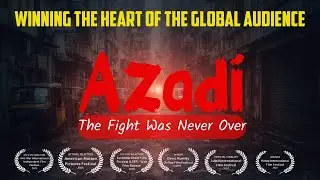 AZADI  AWARD WINING SHORT FILM 2026