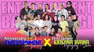 LIVE ANIVERSARI ENTERTAINMENT KE 3