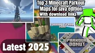 🔥 Top 3 Best Minecraft Parkour Maps to Try in 2025 JAVA EDITION ! (Download & Play)
