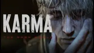 Karma: The Dark World- What Is Happening (Walkthrough Gameplay Part 1)