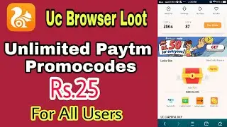 Uc browser Loot Offer Unlimited Rs.25 Promocodes ll For All Users ll November 2019..#skcreativegirl