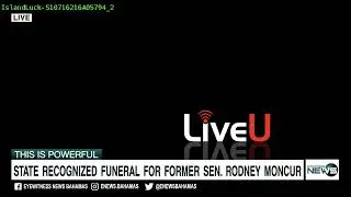 CELEBRATION OF LIFE SERVICE FOR SEN. RODNEY MONCUR