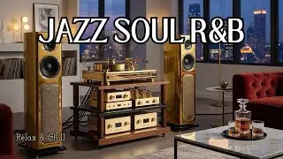 Smooth Jazz & Soulful R&B – Background Chill Music for Work & Easy Relax