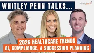 2026 Healthcare Trends - AI, Compliance, & Succession Planning