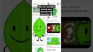 Why you shouldn't search your favorite bfdi character 💀 #bfb #bfdi #tpot #idfb #bfdia #fyp