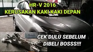 HR-V 2016 Kerusakan Kaki-Kaki Depan|| Ganti Rack Steering