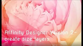 Affinity Designer Version 2  - create size layers- Projector for sewing - Pattern