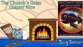The Church's Grim. Book One. Chapter Nine. 