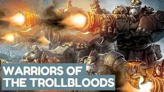 Warmachine, Hordes, Trollbloods, Warriors of the Trollbloods how a ragtag group keeps up with guns