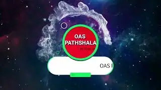 OAS PATHSHALA BY JIBAN SIR