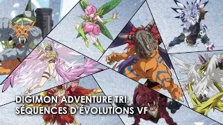 DIGIMON ADVENTURE TRI - TOUTES LES SEQUENCES EVOLUTIONS EN VF