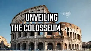 Colosseum: The Shocking Truth (History, Architecture, Social Hierarchies)