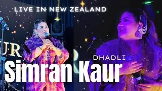 🎤 Simran Kaur Dhadli  Live Stage  performance  in New Zealand ||  panjabi singer on fire  🔥🎶