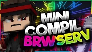 Mini compilation sur BRWSERV