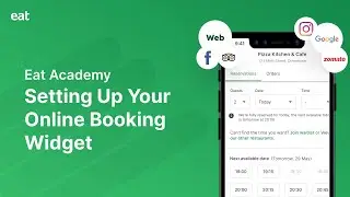 Setting Up Your Online Booking Widget | Eat Academy