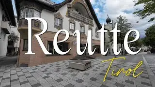 Reutte 🇦🇹 Tirol  4K