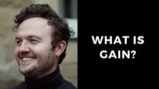 What is Gain in Music and Audio?