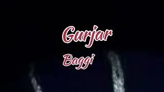 Gurjar baggi new song 2025 sachin gurjar keorak 