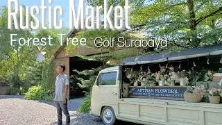 Rustic Market Forest Tree Golf Surabaya