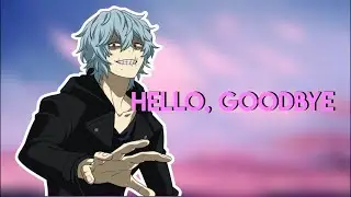 Shigaraki x Hello Goodbye (uplifting roleplay) Lost Love ASMR
